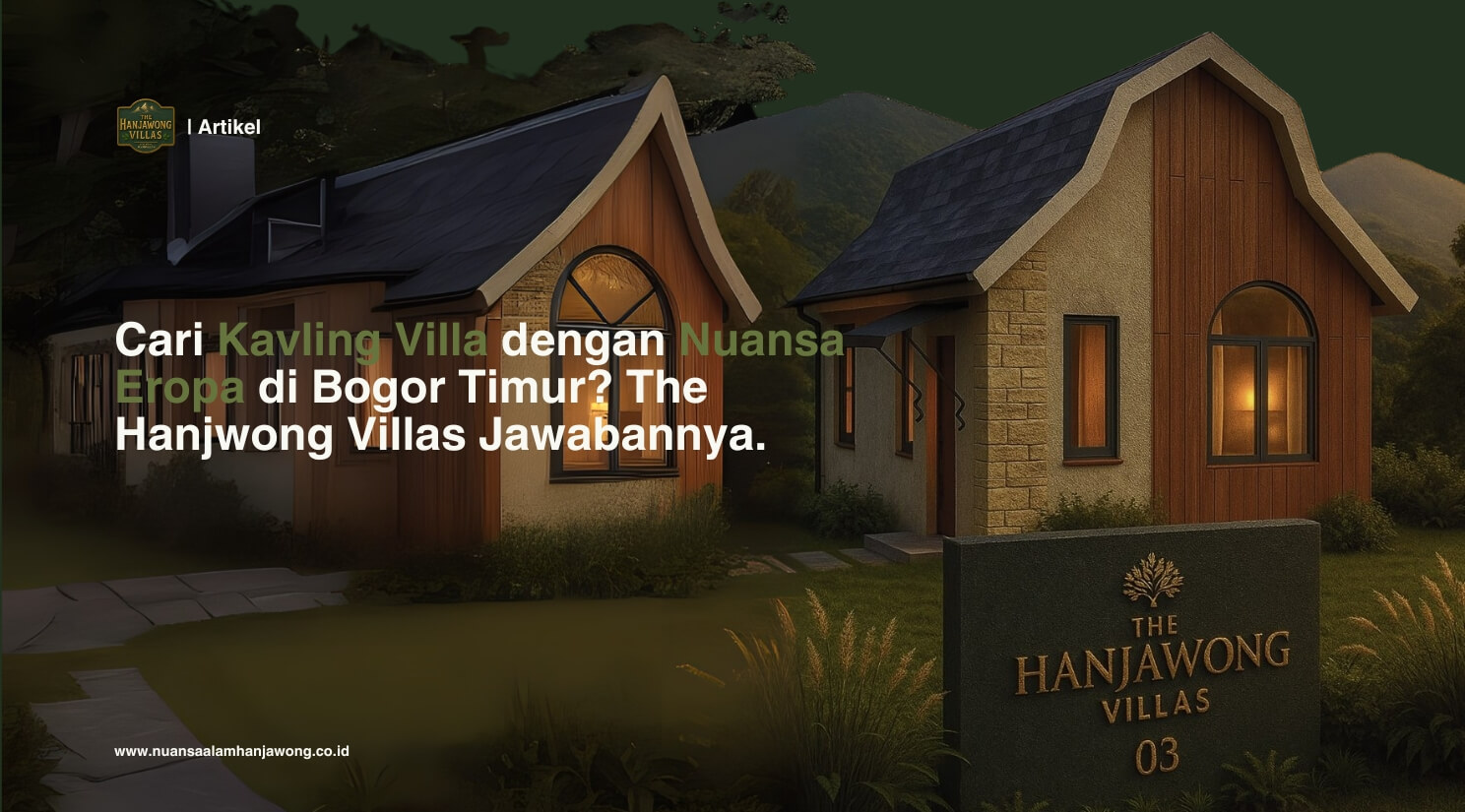 Cari Kavling Villa dengan Nuansa Eropa di Bogor Timur